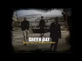 Green Day - Boulevard of Broken Dreams (Outro For 30 Minutes)