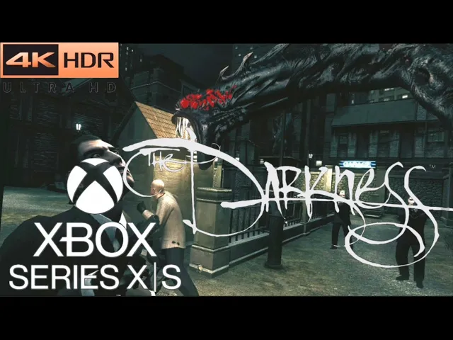 THE DARKNESS:  [ XBOX SERIES X ] : GAMEPLAY 4K HDR