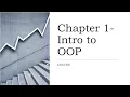 Chapter 1 Introduction to Object Oriented Programming