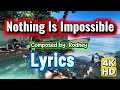 Nothing Is Impossible - Rodney G (Official Music lyrics Video)
