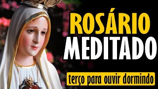 ADORMECENDO COM O SANTO ROSÁRIO MEDITADO - Poderosa oração de proteção, força e paz