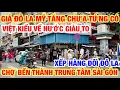 Download Lagu HẾT HỒN GIÁ ĐÔ LA TĂNG CAO CHƯA TỪNG CÓ VIỆT KIỀU VỀ NƯỚC NÊN ĐỔI Ở ĐÂU CHỢ BẾN THÀNH