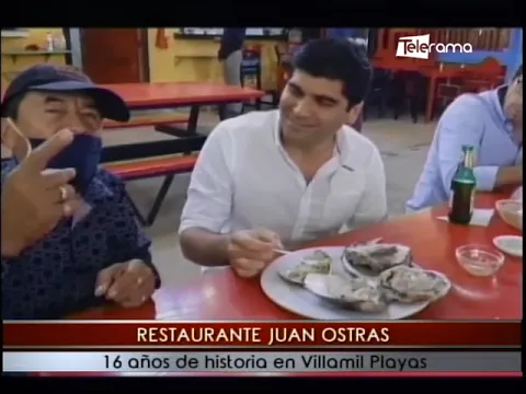 Restaurante Juan Ostras 16 años de historia en Villamil Playas
