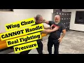 Download Lagu Wing Chun CANNOT Handle Real Fighting Pressure