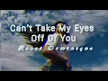 Download Lagu Can't Take My Eyes Of Off You // Reneé Dominique Cover // Lyrics🎶