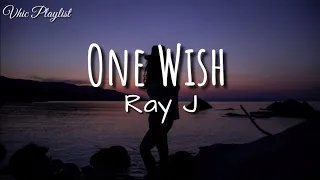 one wish ray j lyrics 