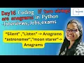 Day16 Coding series if two strings are anagrams in Interviews Jobs exams programming