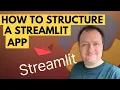 Structuring and Organising Streamlit Apps