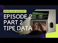 Belajar Javascript Episode 2 Part 2 Tipe Data