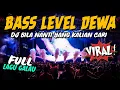 DJ BILA NANTI !! BASS NYA LEVEL DEWA ( JUNGLE DUTCH INDO TERBARU 2022 )