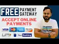 Accept Online Payments on Website - 100 FREE Payment Gateway