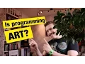Is Programming Art - MPJ s Musings