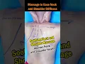 Massage to Ease Neck and Shoulder Stiffness