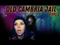 NON STOP Paranormal Activity at Haunted Jail Travel The Dead Old Cambria Jail pt paranormal