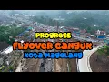 Download Lagu Progres Flyover dan Semi Underpass canguk, Kota Magelang