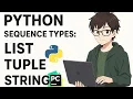 Python Sequence Types List Tuple String Series - 3