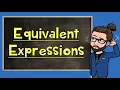 Equivalent Expressions The Math Review 6EE3