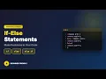 JavaScript If-Else Tutorial Conditionals Explained with Code Examples Beginner Friendly
