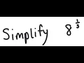 Exponents Simplify 8