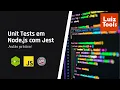 Masterclass on Unit Tests in Node js with Jest