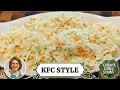 How to Make KFC Style Coleslaw - The BEST Coleslaw Recipe is KFC Style
