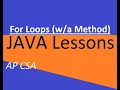 AP CSA Unit 4 For Loops with a Method