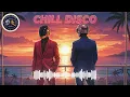 Balcony Sunset Disco 🌇 Chill Funk Grooves for Summer Nights & Skyline Dreams