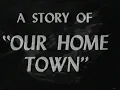 A Story of Our Home Town La Porte Texas