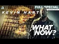 Kevin Hart What Now Full Album