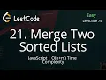 21 Merge Two Sorted Lists JavaScript LeetCode 75 Easy Explanation