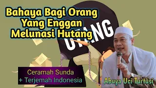 Download Pertanggungjawaban Hutang di Akhirat | Abuya Uci MP3