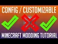 Config File Customizable Values - Minecraft Modding Tutorial for MC 1 14 3