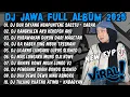 Download Lagu DJ LAGU JAWA TERBARU 2025 - DJ DUH SAYANG NGAPUNTENE  SAESTU (SABAR) X PELAMPIASAN 2 FULL ALBUM
