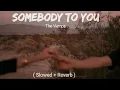 Download Lagu The Vamps - Somebody To You ( Slowed + Reverb )