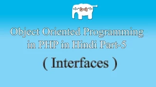 OOPS concepts in PHP in Hindi Interfaces Part-5