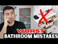 STOP Doing These 10 Bathroom Mistakes They Make Homes Look Cheap