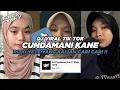 Download Lagu DJ CUNDAMANI RIZKI YETE || DJ YAKIN YAKIN NO YAKIN AKU TENANAN VIRAL TIK TOK TERBARU 2024