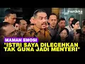 Download Lagu Maman Emosi Depan KPK, Sebut Istri Dilecehkan Minta Fasilitas Kedubes: Tak Guna Jadi Menteri