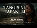 Tangis Ni Tapanuli – LugunChannel (Official Lagu Batak)
