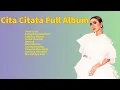 Cita Citata - Full Album 2023- Uwiw Uwiw 2023 [HD] Audio