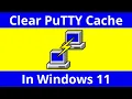 How To Clear Or Delete PuTTY s Cached SSH Host Keys In Windows 11 Registry Editor