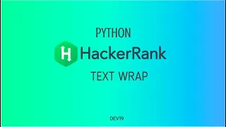 Text Wrap Hackerrank Python Solution