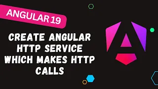 190 Create a Http Service and Testing the service which makes a Http calls - Angular 19