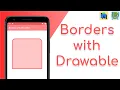 Borders Solid and Curved with Drawable