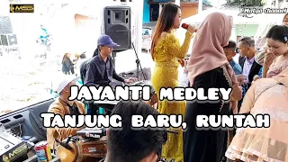 Download JAYANTI MEDLEY TANJUNG BARU RUNTAH ~ WATYA GUMILANG MP3