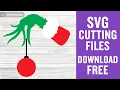 Grinch Hand Svg Free Cut File for Cricut