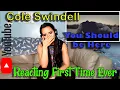My First Time Reaction to Cole Swindell - You Should be Here