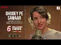 Ghodey Pe Sawaar | Official Music Video | Triptii Dimri | Qala | Netflix India