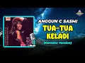 Download Lagu Anggun C Sasmi  - Tua Tua Keladi (Karaoke Version)