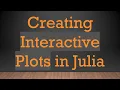 Creating Interactive Plots in Julia